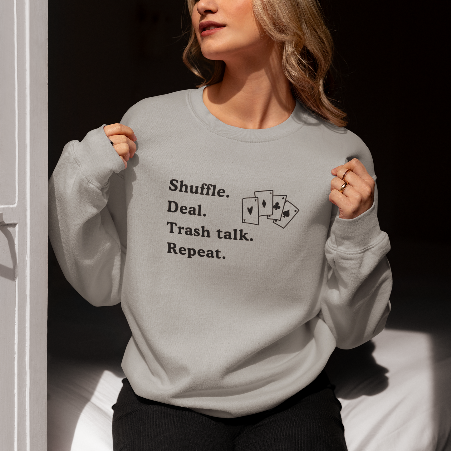 Shuffle Deal Trash Talk Repeat Euchure Unisex No Hood Sweatshirt