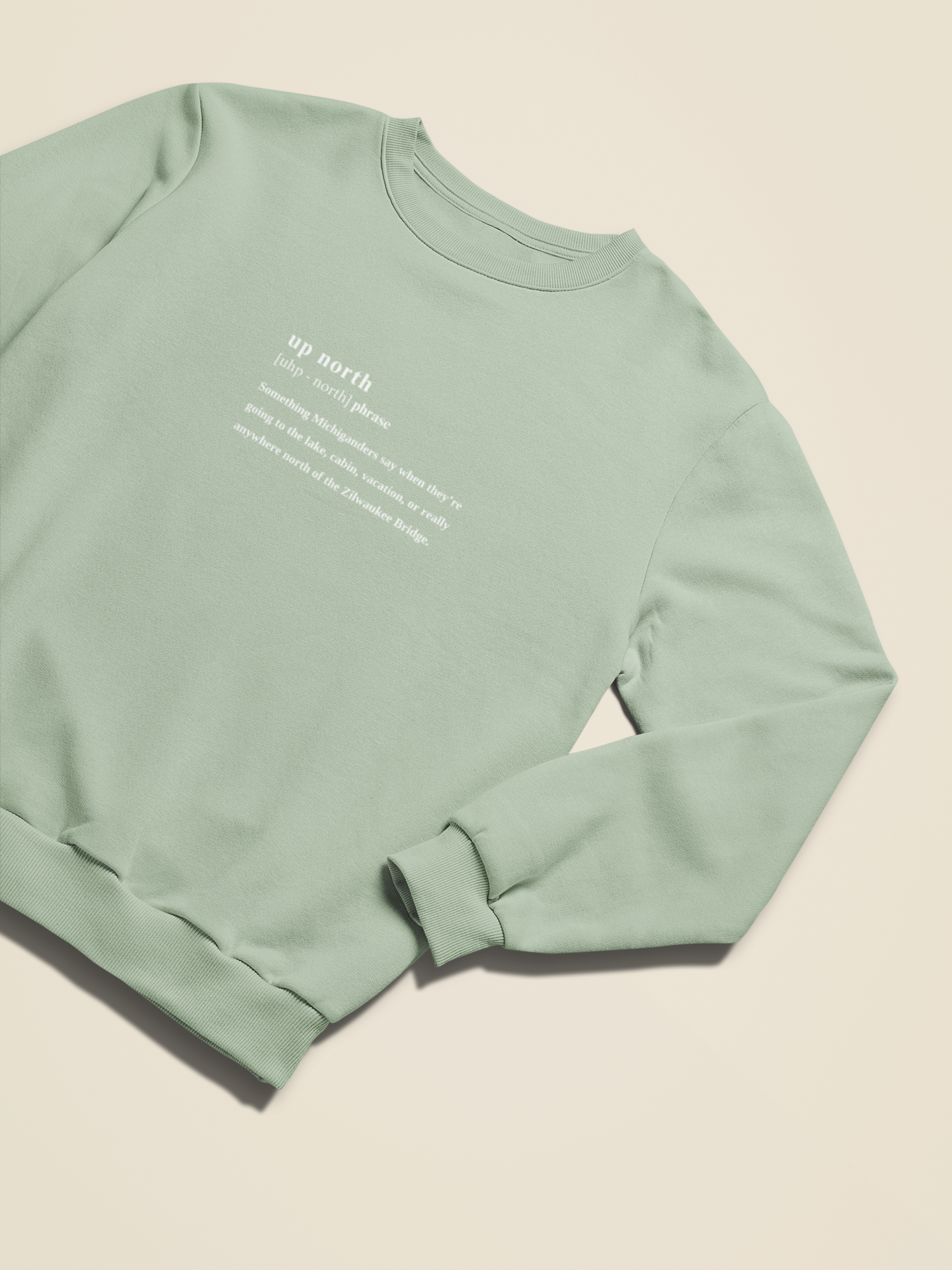 Up North Dictionary-Style Definition Unisex Ecosmart Crewneck Sweatshirt